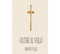 Oltre il velo: La verità universale nel Vangelo segreto