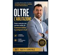 Oltre l’Abilitazione: Come Costruire una Carriera Solida da Commercialista e guadagnare di più