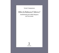 Oltre la finitezza l'altrove? Intellettuali ebrei della diaspora nel Novecento (Fuori collana)