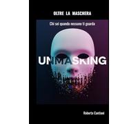 OLTRE LA MASCHERA: Chi sei quando nessuno ti guarda