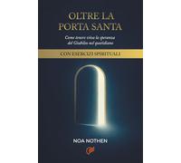 Oltre la Porta Santa: Come tenere viva la speranza del Giubileo nel quotidiano