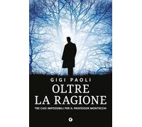 Oltre la ragione (M)