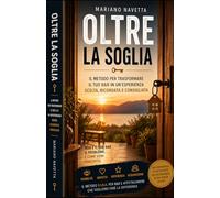 Oltre la Soglia: Storie, errori e intuizioni di un B&B dove l’ospitalità diventa esperienza