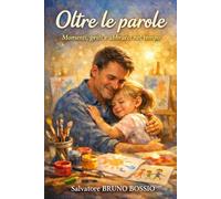 Oltre le parole: Momenti, gesti e abbracci nel tempo