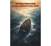 OLTRE L'IMMENSITÀ DEL MARE