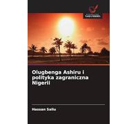 Olugbenga Ashiru i polityka zagraniczna Nigerii
