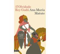 Olvidado Rey Gudú (Destino Clásicos)