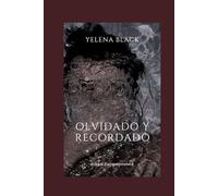 Olvidado y recordado