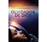 Olvidados De Dios (ebook)