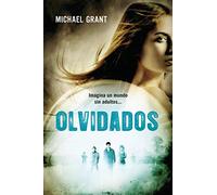 Olvidados (Saga Olvidados 1) (Ficción)