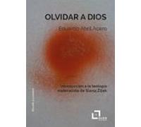 Olvidar A Dios