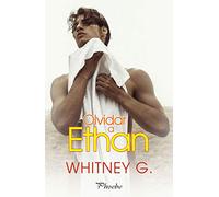 Olvidar a Ethan (Phoebe)
