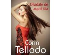 Olvídate De Aquel Día (ebook)