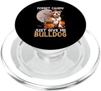 Olvídate de Candy Just Give Me Bulldog PopSockets PopGrip para MagSafe