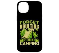 Olvídate de la edad adulta, quiero ir a acampar, acampar al aire libre Carcasa para iPhone 14 Plus