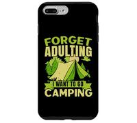 Olvídate de la edad adulta, quiero ir a acampar, acampar al aire libre Carcasa para iPhone 7 Plus/8 Plus