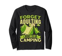 Olvídate de la edad adulta, quiero ir a acampar, acampar al aire libre Manga Larga