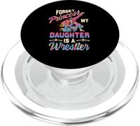 Olvídate de la Princesa Mi Hija Es Una Wrestler Wrestling Mamá PopSockets PopGrip para MagSafe