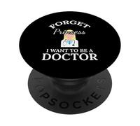 Olvídate de la Princesa Quiero Ser Médico Enfermera PopSockets PopGrip Adhesivo