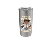 Olvídate de la princesa Quiero ser una futura veterinaria veterinaria Vaso térmico de acero inoxidable de doble pared