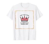 Olvídate de Las Zapatillas de Cristal Que la Princesa Lleva Puestas para Correr con Corona Camiseta, Hombre, Blanco, XXL