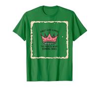 Olvídate de Las Zapatillas de Cristal Que la Princesa Lleva Puestas para Correr con Corona Camiseta, Hombre, Verde Kelly, L