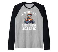 Olvídate de los Juguetes Que Solo Quiero Montar, niños de 4 Ruedas Camiseta Manga Raglan