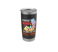 Olvídate del bingo que estoy aquí para el juego de bingo divertido Pull Tabs Vaso térmico de acero inoxidable de doble pared