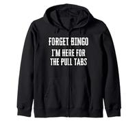 Olvídate del Bingo, Yo He Venido A por Las Tarjetas Rasca Y Sudadera con Capucha