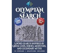 OLYMPIAN SEARCH Word Search Puzzle Book: Word Searches with Easy to Read Print about Greek Gods, Heroes, Monsters and More | 6x9 inches, 115 pages| ... and Free Times (BYTEQUEST WORD SEARCH)