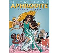 OLYMPIANS 06 APHRODITE GODDESS OF LOVE