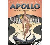 OLYMPIANS 08 APOLLO BRILLIANT ONE: The Brilliant One (Olympians, 8)