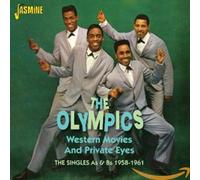 Olympics - Western Movies And Private Eyes: The Singles A's & B's - 1958-1961