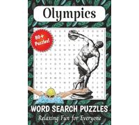 Olympics Word Search Puzzle Book: Fun Word Searches about Sports, Games and Competition | 80+ Puzzles | Gift idea for Vacations, Holidays, and Family