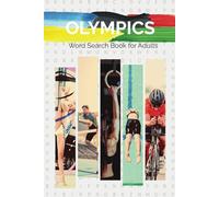 Olympics Word Search Puzzle Book: Word Searches For Adults with Easy-to-Read Print on the events, races and More | 6x9 inches, 110 pages | 50+ Puzzles.