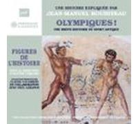 Olympiques ! Une Brève Histoire Du Sport Antique (audiolibro)