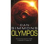 Olympos: Dan Simmons (GOLLANCZ S.F.)
