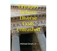 Olympus Reborn Diverse Gods Unleashed (The Shadow Weaver)