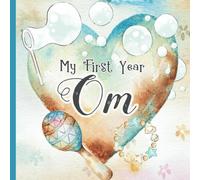 Om: Personalized First Name Baby Milestone Journal Record and Celebrate Your Baby's First Year