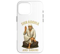 Om Sai Ram | Shirdi Sai Baba | Shraddha y Saburi | Sai Baba Carcasa para iPhone 16 Pro MAX