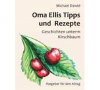Oma Ellis Tipps Und Rezepte (ebook)