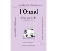 Oma, erzähl mir von dir: Fragen, die für immer bleiben | Ein liebevolles Erinnerungsbuch zum Ausfüllen | Geschenk für Oma, zum Geburtstag, Muttertag ... Fragen & Platz für handgeschriebene Antworten