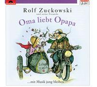 Oma liebt Opapa. CD: ...mit Musik jung bleiben