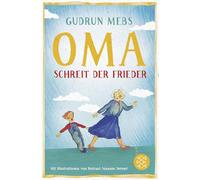 Oma!, schreit der Frieder: 1