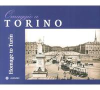 Omaggio a torino. Homage to Turin