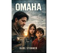 OMAHA: A Moving Road-Trip Drama About Loss, Fatherhood, and Survival - Exploring the Story of Omaha Through John Magaro, Molly Belle Wright, and Wyatt Solis