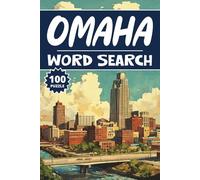 Omaha Word Search: 100 Nebraska Puzzles, Word Find, Vocabulary Activity Book for Kids, Adults and Seniors, 100 pages