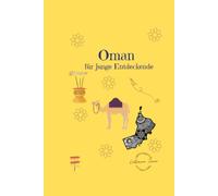 Oman für junge Entdeckende
