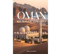 OMAN Guida di viaggio 2026
