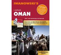 Oman - Reiseführer von Iwanowski: Individualreiseführer mit Extra-Reisekarte und Karten-Download